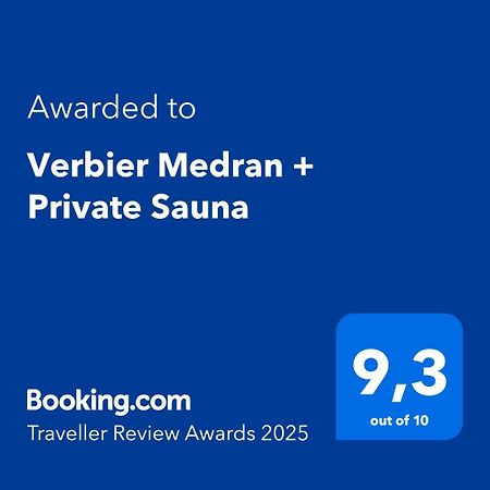Verbier Medran + Private Sauna Esterno foto