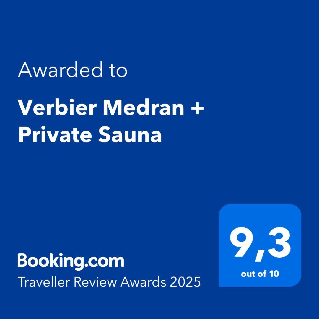 Verbier Medran + Private Sauna Esterno foto